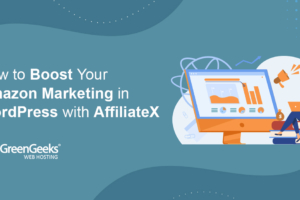 Come potenziare il tuo marketing su Amazon in WordPress con AffiliateX