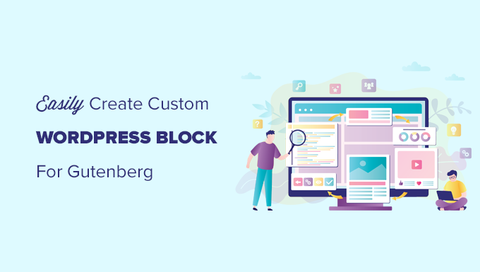 Creazione di blocchi gutenberg personalizzati in WordPress