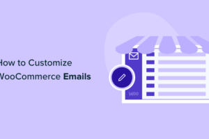 Come personalizzare le e-mail di WooCommerce (2 semplici modi)
